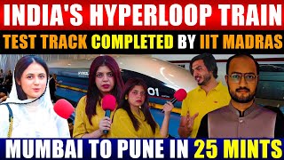 HISTORIC! INDIA'S Hyperloop Train Test Track Completed by IIT Madras l Pakistani Public Reaction
