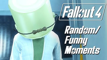 Fallout 4 - *SPOILER* Random/Funny Moments