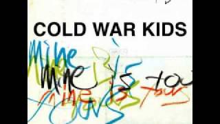 Bulldozer - Cold War Kids