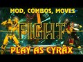 Mortal Kombat 11 Play As Cyrax on PC (Mod, Special Moves, Combos Included)