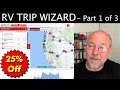 RV TRiP Wizard Part 1 - RV LIFE: This video explains the features and value of RV Trip Wizard.