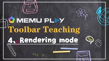 MEmu Toolbar Teaching: How to switch the rendering mode