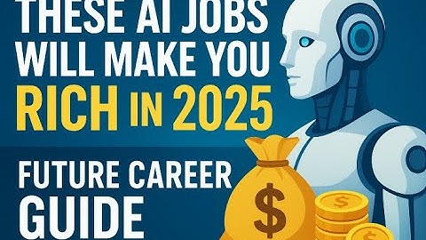 Deze AI-banen maken je rijk in 2025: Toekomstige AI-carrièregids