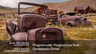DevNot Developer Summit 2023 - Programcıdan Programcıya Rust - Destekleyici Demo DevNot Developer Summit 2023 - Programcıdan Programcıya Rust - Destekleyici Demo