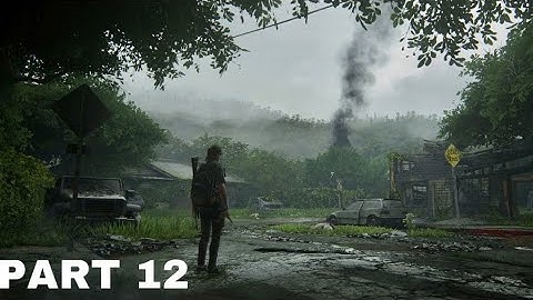 THE LAST OF US 2 Walkthrough Gameplay Ps4 Pro(HINDI) Part 12 - FINDING TOMMY (Last of Us Part 2)