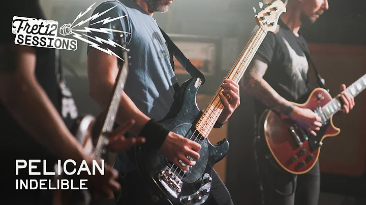 Pelican – Indelible [FRET12 Sessions]