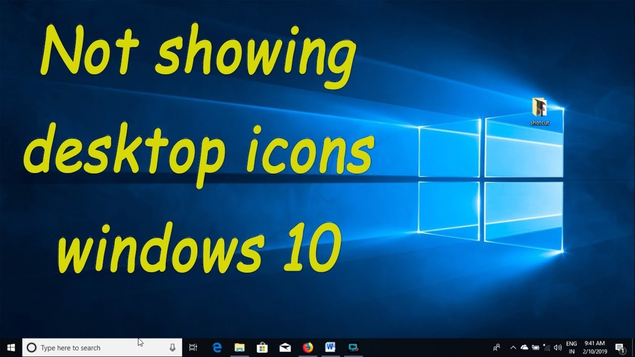 Icons Not Showing Windows 10 Hide Windows 10 Desktop Icons YouTube