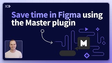 Save time in Figma using the Master plugin