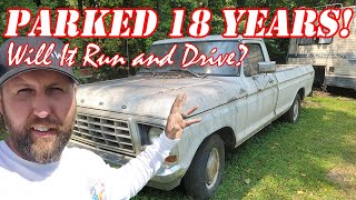 Ford F100 Parked for 18 YEARS! Will it RUN AND DRIVE Home?