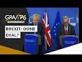 Gravitas: Brexit: Done Deal?