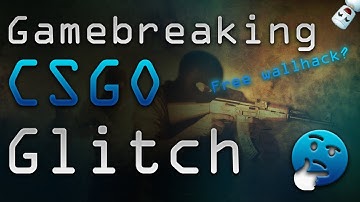 Major game breaking csgo bug! Gives you free wallhack?