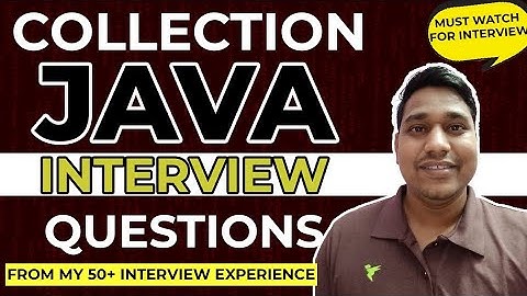 Must do | Java Top 10 Collection Interview Questions | Frequently asked Collections Questions.