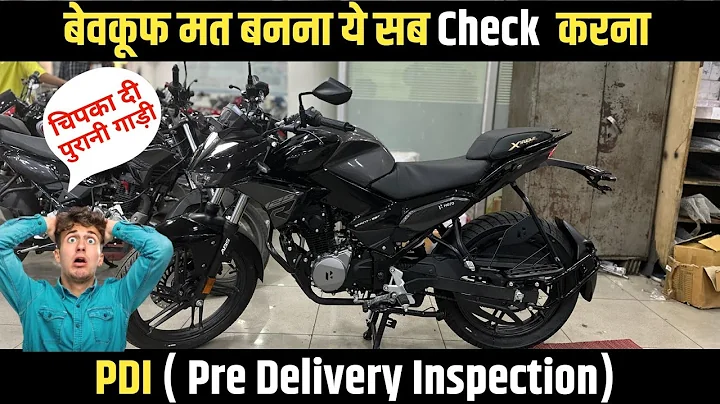 PDI Before Accepting The Delivery Of Your New Bike. motorcycle Owners /Riders | pdi of new bike