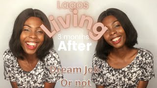 LagosLiving 004 || 3months after || Getting my dream Job + getting an apartment +Thanksgiving