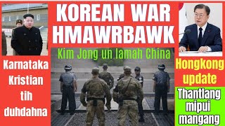 Korean War hmawr bawk dawn ta||News Bengvarthlak dang