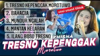 Sasya Arkhisna - Tresno Kepenggak Morotuwo FULL ALBUM