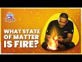 Understanding Fire and Flames