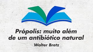 Prévia de Vozes ao Conhecimento: Própolis: muito...