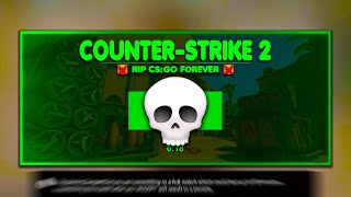 Welcome Counter-Strike 2
