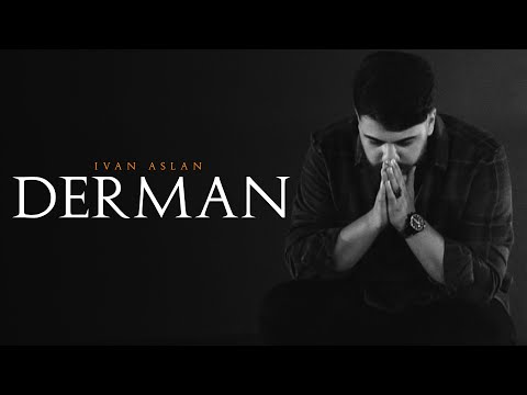 İvan Aslan -  Derman | Prod. Servet Tunç #RêyaMin