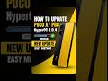 Poco x7 pro HyperOS 3.04 update #hyperos3 #pocox7pro #pocof6vspocox7pro