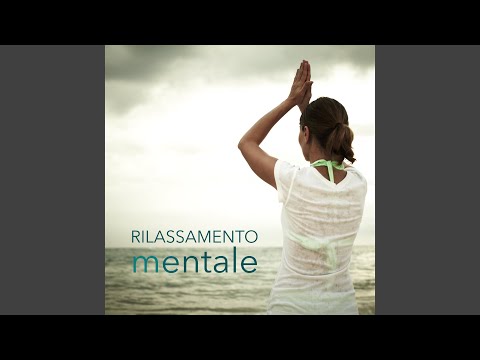 Rilassamento Mentale