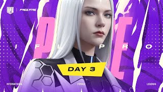 IFL PRO - INTERNATIONAL FEMALE LEGEND 2023 DAY 3