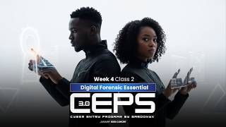 Become A Digital Forensics Analyst | Cyber Essential | Week 4 Class 2 | Sun, 1st Feb, 2026