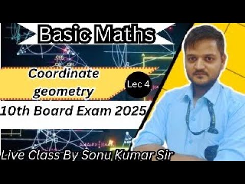 Coordinate Geometry | 10th Class Maths | Basic Mathematics | Live Class ...