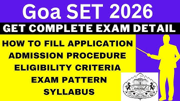 Goa SET 2026 Notification (Out), Application, Dates, Eligibility, Syllabus, Pattern, Admit Card