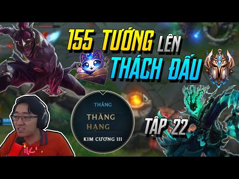 (155 TƯỚNG LÊN THÁCH ĐẤU) TẬP 22: ĐƯỢC NGÀY MADLIFE + INSEC NHẬP LÊN NGAY KIM CƯƠNG 3! | iLoda