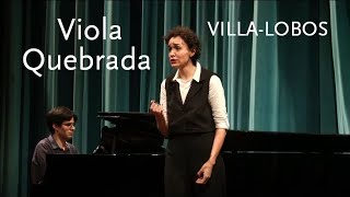 Viola Quebrada • Villa-Lobos • Julia Riera