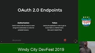 Windy City DevFest 2019 - A Non Dystopian Look At Modern Authentication