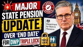 Major State Pension Update: DWP Triple Lock “End Date” Explained