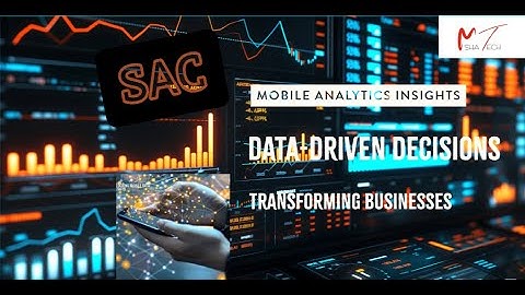 How to Prepare SAC Stories for the Mobile App: SAP Analytics Cloud