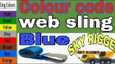 Colour code for web sling in hindi, SWL of belt sling, blue belt sling inspection,