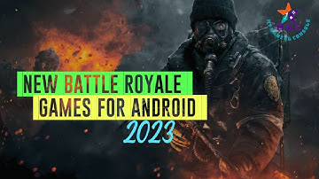Top 10 New Battle royale and HD action games 2023