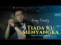 HARRY PARINTANG - TIADA KU MENYANGKA (NEW SINGLE 2021)