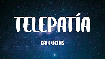 telepatía - Kali Uchis (Lyrics)