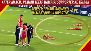 TANGIS HISTERIS PEMAIN TIMNAS SETELAH KALAH DARI IRAQ, TETAP KELILING HAMPIRI SUPPORTER DI TRIBUN