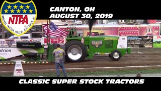 8/30/19 NTPA R2 Canton, OH Classic Super Stock Tractors