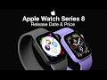 Apple Watch 8 Release Date and Price – FLAT GLASS Display!