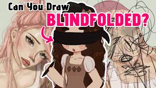 Can YOU draw BLINDFOLDED?!