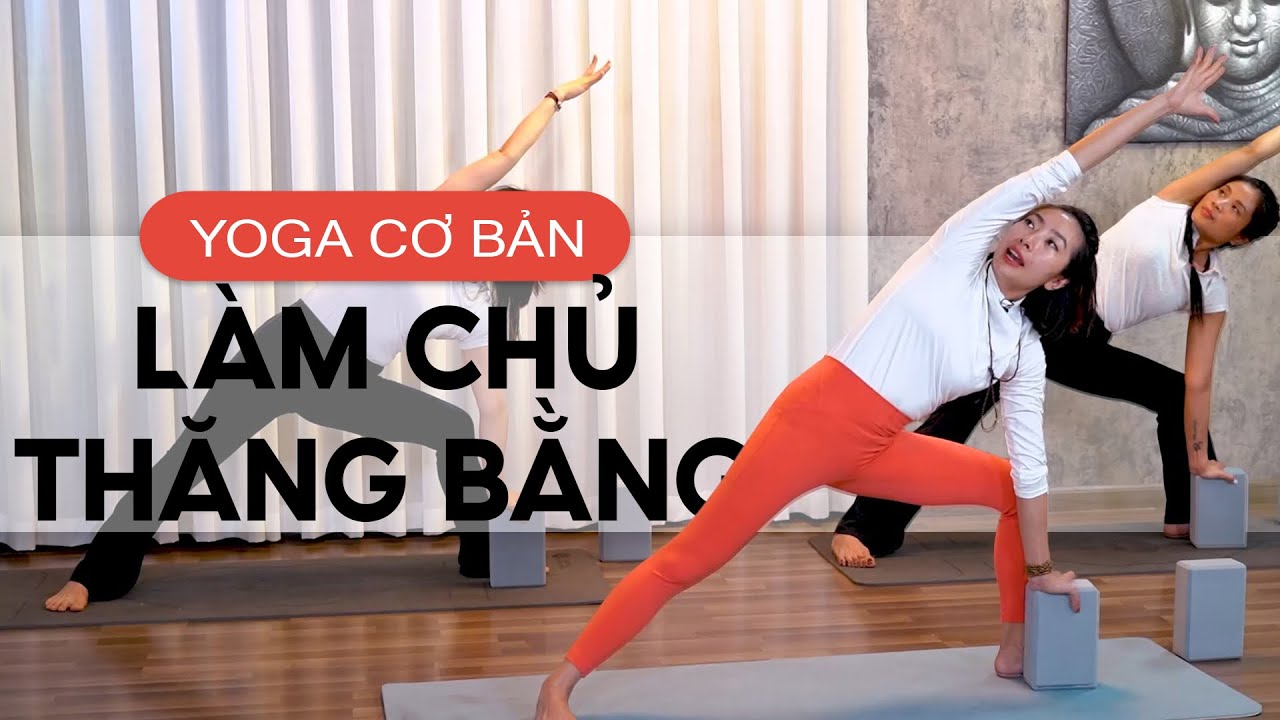 Đánh Thức Sự Vững Chãi: 15 Phút Làm Chủ Thăng Bằng, Tăng Cường Tập Trung Và Định Tâm |Yoga Luna Thái