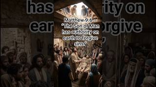 Mark 2:5 – “Son, your sins are forgiven.”