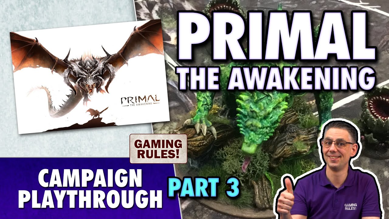 Primal: The Awakening - Campaign Playthrough & Giveaway Primal: The Awakening - Campaign Playthrough & Giveaway