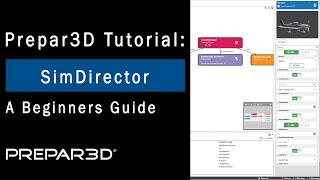 Prepar3D Begineers Guide | SimDirector