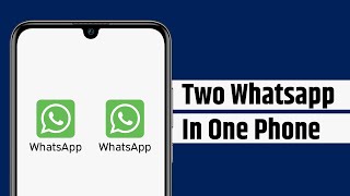 How To Install 2 WhatsApp Accounts On 1 Android Mobile screenshot 4