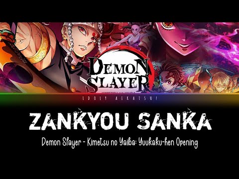 Zankyou Zanka (残響散歌) [Demon Slayer: Kimetsu no Yaiba Season 2