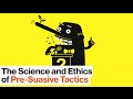 How to Use Pre-suasive Tactics on Others – and Yourself | Robert Cialdini | Big Think